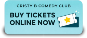 Cristy B Comedy Buy Tickets Now (1)