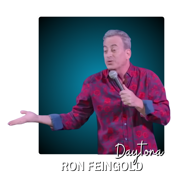 Ron Feingold Comedy Show